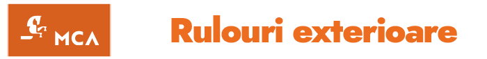 Rulouri MCA prin IZOMAR CONS